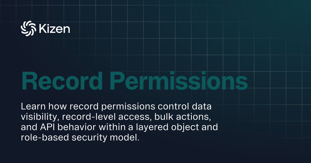 Record Permissions | Documentation | Kizen Developers